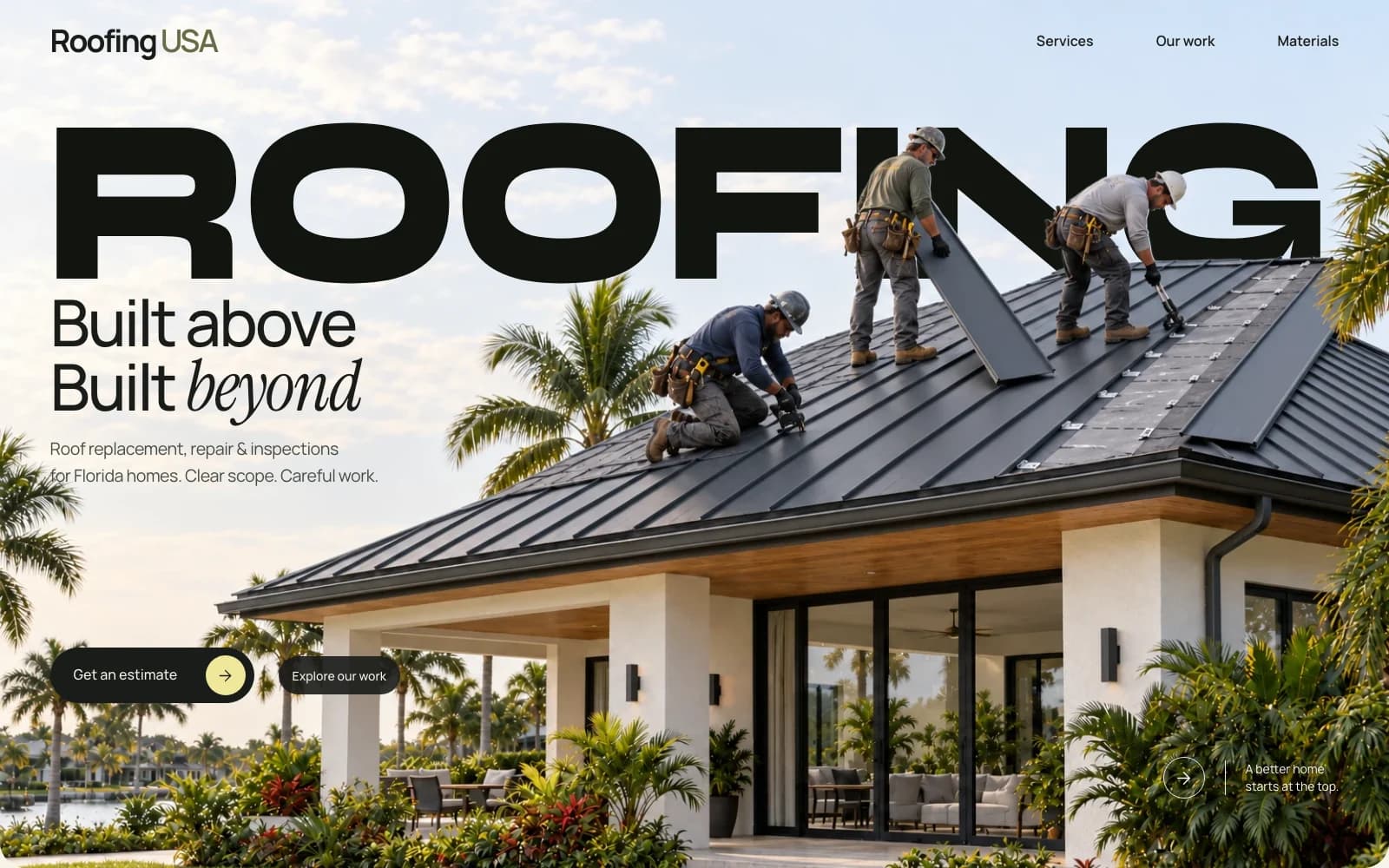 Roofing USA website with large text behind a Florida home, roofers at work, and the Built above Built beyond headline